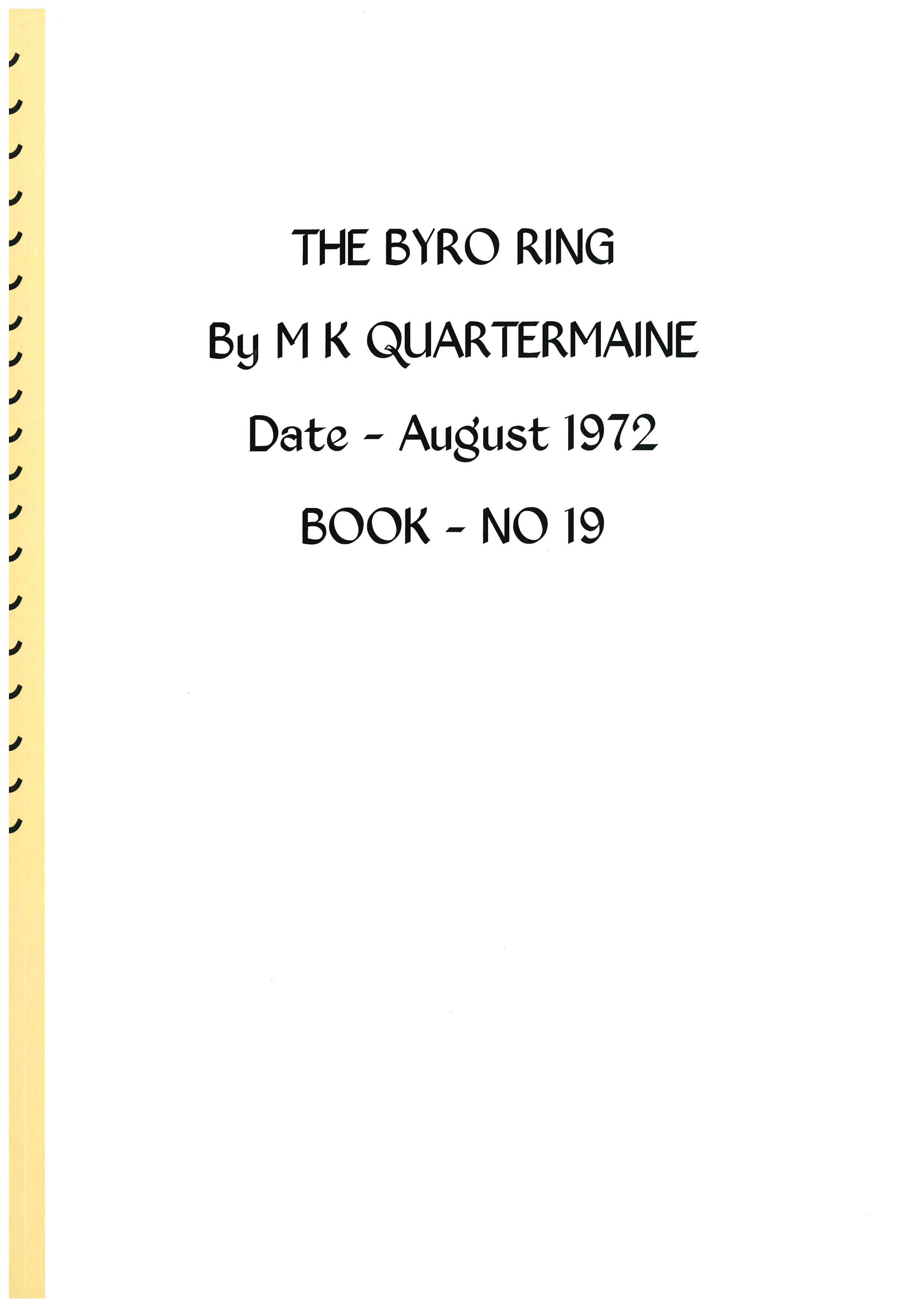 Quartermaine Diaries - The Byro Ring. Gascoyne.  Book 19